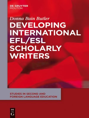 cover image of Developing International EFL/ESL Scholarly Writers